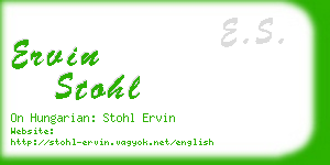 ervin stohl business card